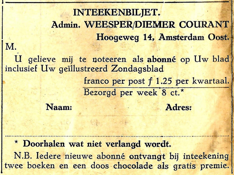 Hogeweg 14 Inteekenbiljet Adm. Weesper en Diemer Courant - 1931 .<br />Bron: Diemer Courant 